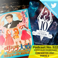 322 - Especial de Conciertos 2021, Fin de año Parte 2