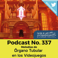 337 - El Órgano Tubular en los Videojuegos