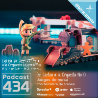 434 - Juegos de Mesa de Trenes, Del Cartón a la Orquesta 10