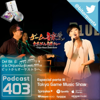 403 - Tokyo Game Music Show 2023 Parte 3
