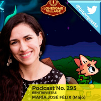 295 - Entrevistas María José Félix (Majo Félix)