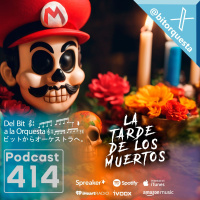 414 - Especial La Tarde de los Muertos 2023