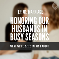 What We’re Still Talking About 01: Marriage