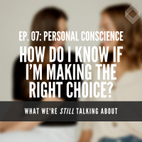 WWSTA 07: Personal Conscience