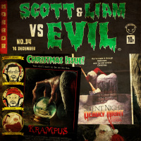 Episode 34 - Scott  Liam Vs Krampus/Silent Night, Deadly Night