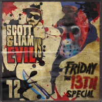 Episode 12 - Scott  Liam Vs Friday The 13th