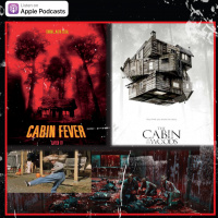 Episode 43 - Scott  Liam Vs Cabin Fever/The Cabin In The Woods