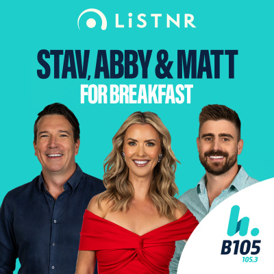 Stav, Abby  Matt Catch Up - Hit105 Brisbane - Stav Davidson, Abby Coleman  Matty Acton