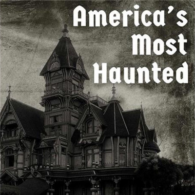Americas Most Haunted