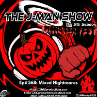 Ep#368: Mixed Nightmares