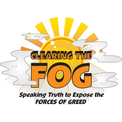 Clearing The Fog With Co-hosts Margaret Flowers And Kevin Zeese