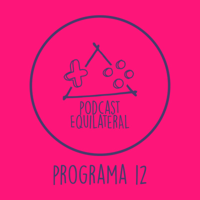 Podcast Equilateral