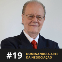 Café com ADM 019 - Dominando a arte da negociação