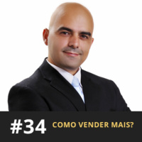 Café com ADM 034 - Como vender mais?