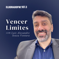 Vencer Limites com Luiz Alexandre Souza Ventura 18.11.25