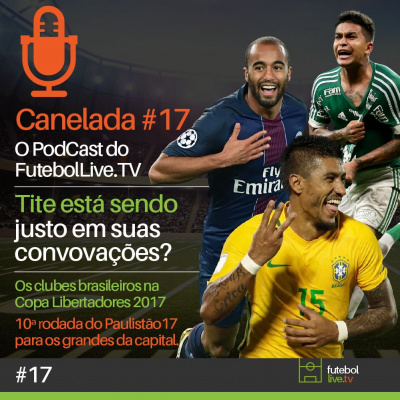 Canelada - O Podcast Do Futebol Live