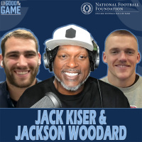 Good In The Game With College Football Hall Of Famer LaVar Arrington Featuring Two Finalist For The Campbell Trophy, Notre Dame Linebacker Jack Kiser And UNLV Linebacker Jackson Woodard Football Has Given Us Our Life.