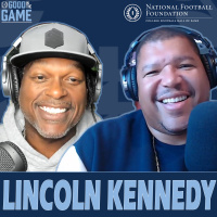 Good In The Game With College Football Hall Of Famer LaVar Arrington Featuring 2015 College Football Hall Of Fame Inductee Lincoln Kennedy I Never Wanted To Let My Teammates Down.
