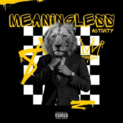 Meaningless Activity