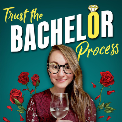 Trust The Bachelor Process