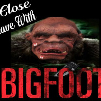 Show sample for 6/18/24: A CLOSE SHAVE WITH BIGFOOT W/ TONY MERKEL