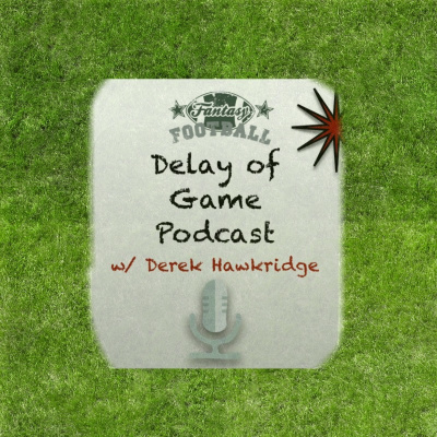Delay Of Game Podcast