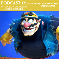 Podcast 175 - Switch baja de precio 4 años después