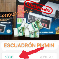 Podcast #114 - Especial: Se Vende NES Mini por 500€ ¡Razón Aquí!
