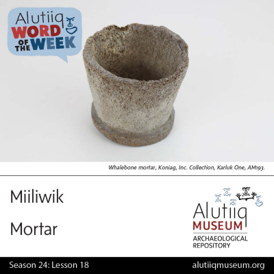 Alutiiq Word Of The Week