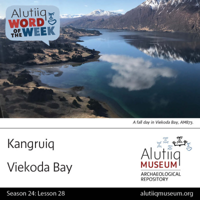 Alutiiq Word Of The Week