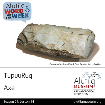 Alutiiq Word Of The Week