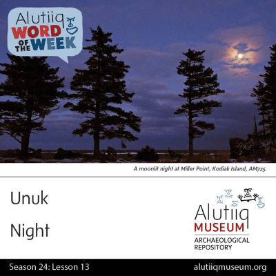 Alutiiq Word Of The Week