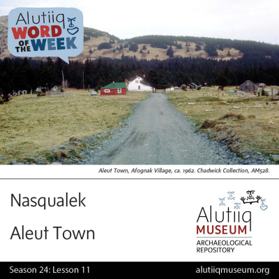 Alutiiq Word Of The Week