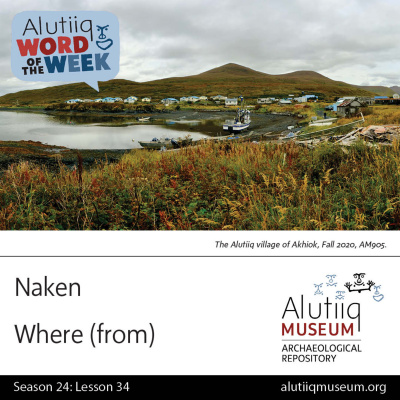 Alutiiq Word Of The Week