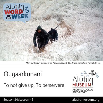 Alutiiq Word Of The Week