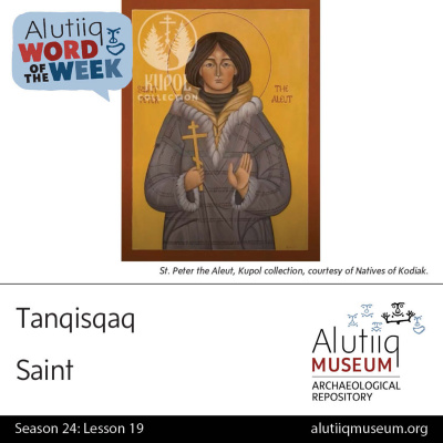 Alutiiq Word Of The Week