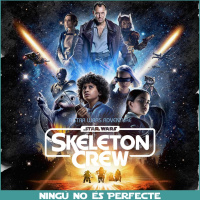 NNEP 24x19 - Star Wars: Skeleton Crew