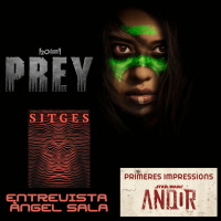 Ningú no és perfecte 22x04 - Prey, entrevista Àngel Sala #Sitges2022 i Andor