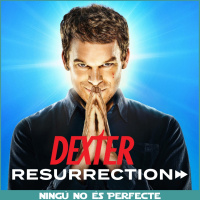 NNEP 25x09 - Dexter: Resurrection
