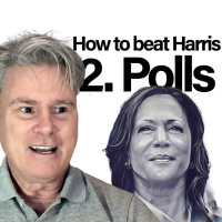 How to beat Harris, Part 2: POLLS