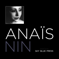 Reunited: The Correspondence of Anaïs and Joaquín Nin 1933-1940