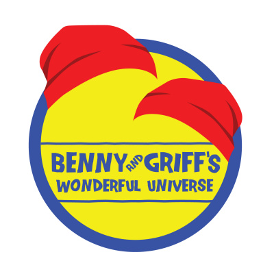 Benny And Griffs Wonderful Universe