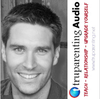 TRU Parenting Audio Ep 81 6 Steps To An Awesome Summer With Your Kids