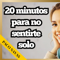 Dejar de SENTIRTE SOLO en 20 minutos con Hipnosis
