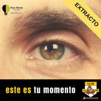 Extracto de Este es tu momento - Episodio exclusivo para mecenas
