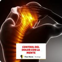 Control del dolor con la mente - Episodio exclusivo para mecenas