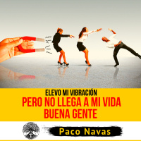 Elevo mi vibración pero NO LLEGA A MI VIDA BUENA GENTE - Episodio exclusivo para mecenas
