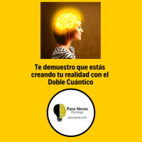 Te demuestro que ya estás creando tu realidad con el Doble Cuántico - Episodio exclusivo para mecenas