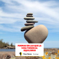 Formas en las que la vida tiende al equilibrio - Episodio exclusivo para mecenas