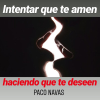 Intentar que te AMEN haciendo que te DESEEN - Episodio exclusivo para mecenas